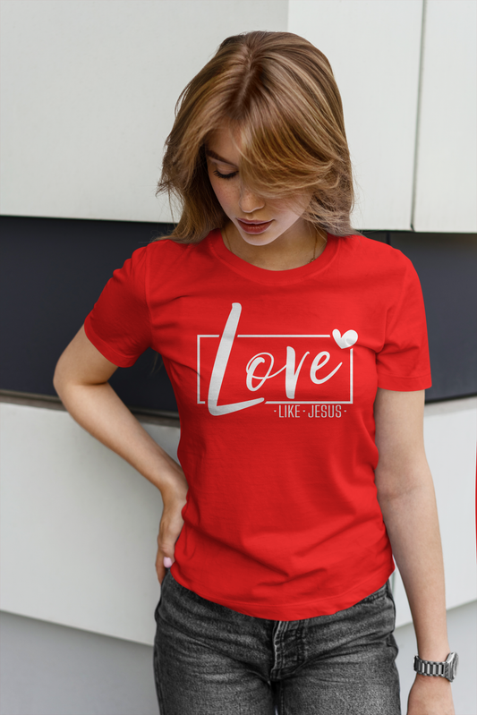 Love Like Jesus T-Shirts