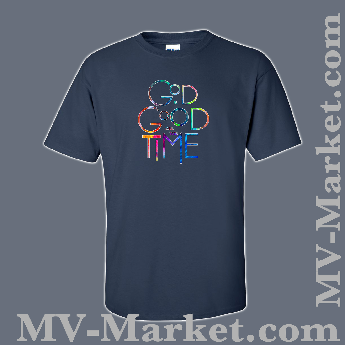 GOD IS GOOD ALL THE TIME T-Shirt