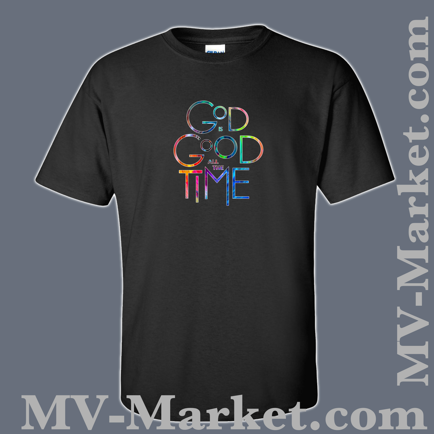 GOD IS GOOD ALL THE TIME T-Shirt