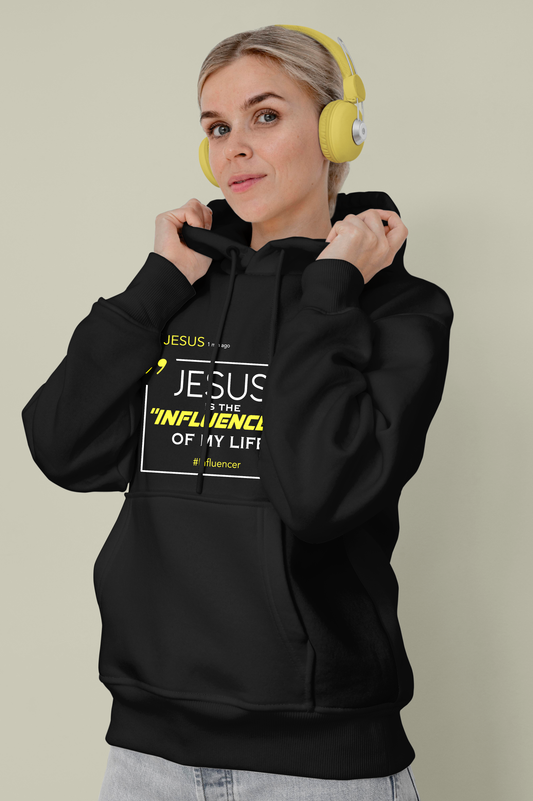 Jesus Is The Influencer Of My Life Hoodie