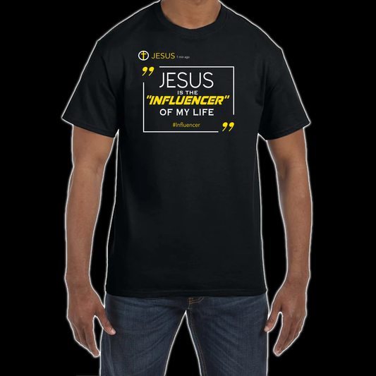 Jesus is the Influencer of My Life T-Shirt