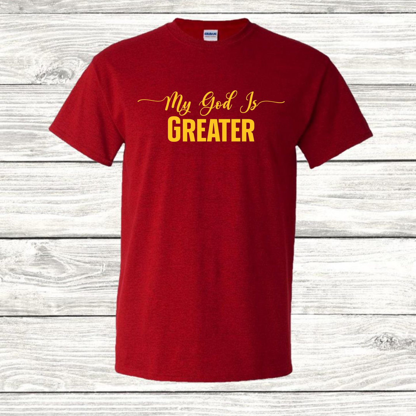 My God is Greater T-Shirt