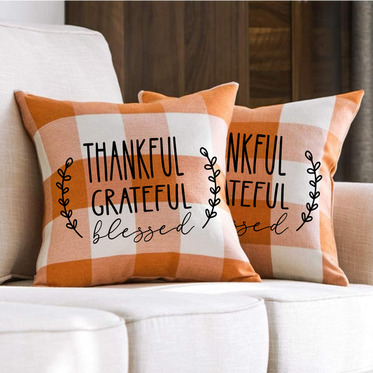 Thankful, Grateful, Blessed Pillow Covers