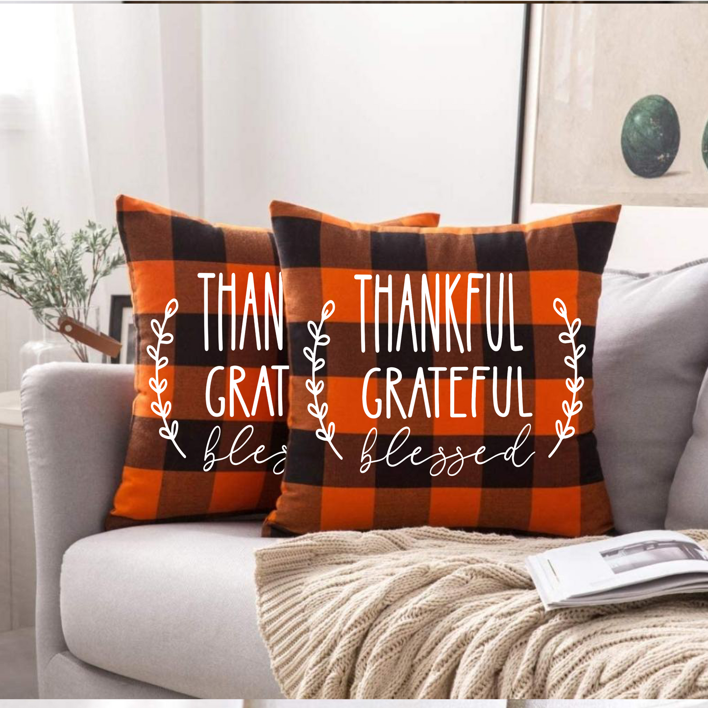 Thankful, Grateful, Blessed Pillow Covers